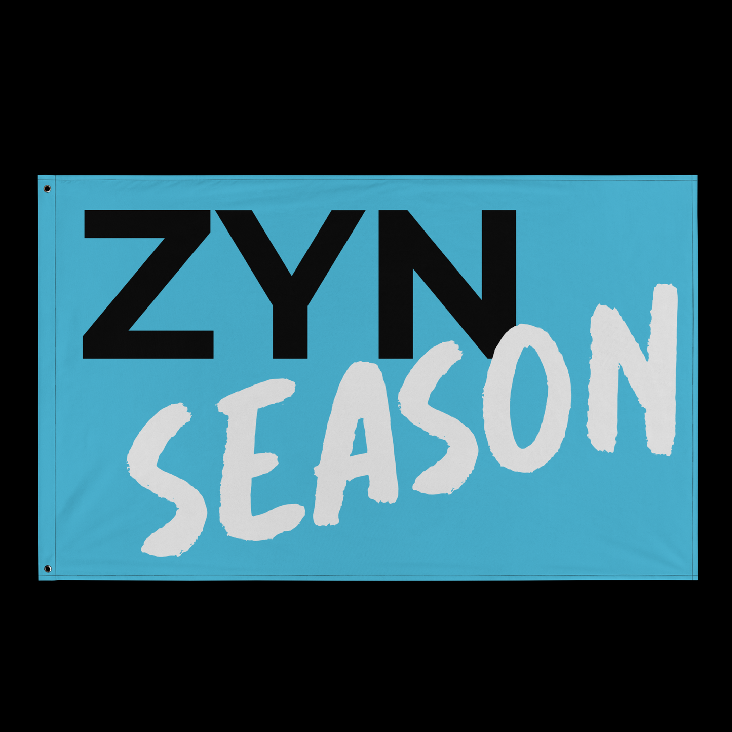 ZYN SEASON - DIRTY FLAG