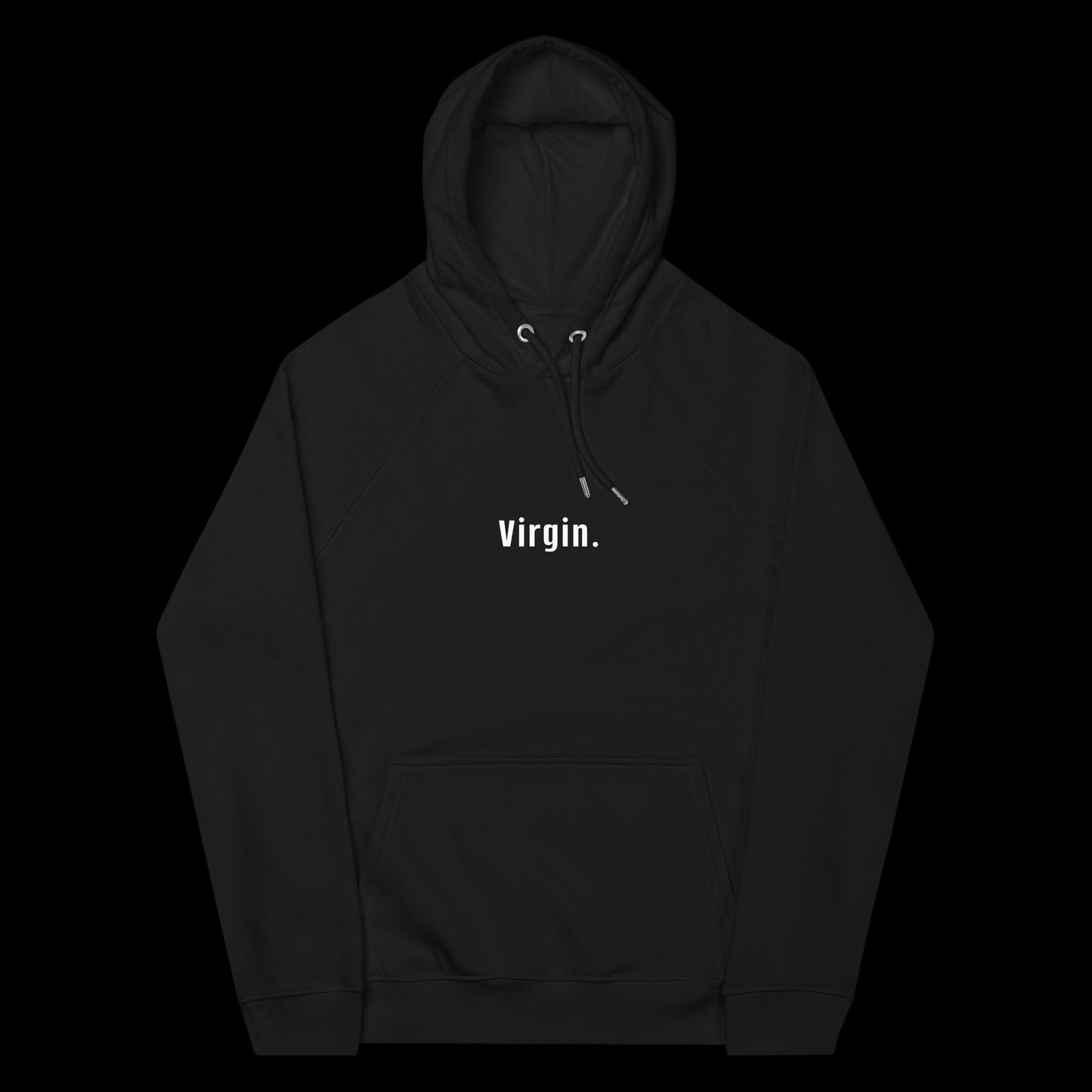 VIRGIN - HOODIE