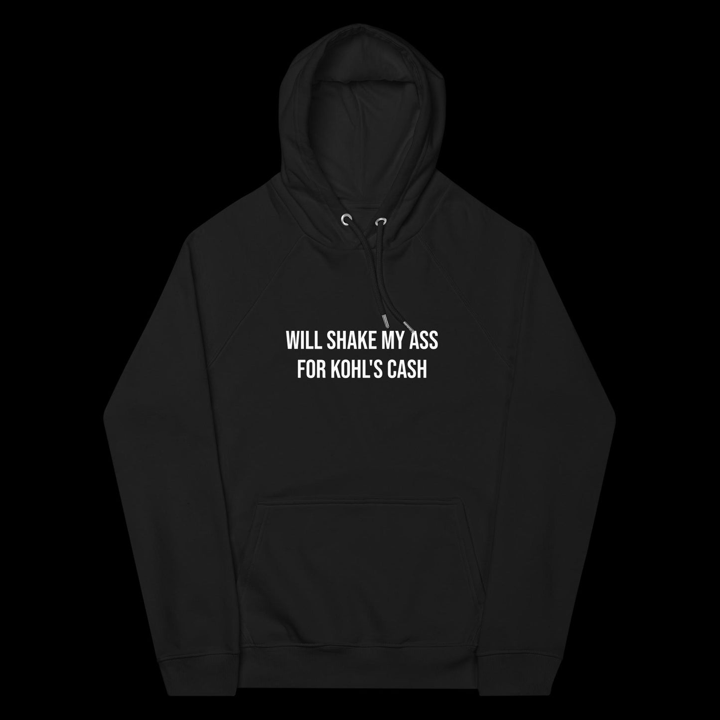 WILL SHAKE MY ASS - HOODIE
