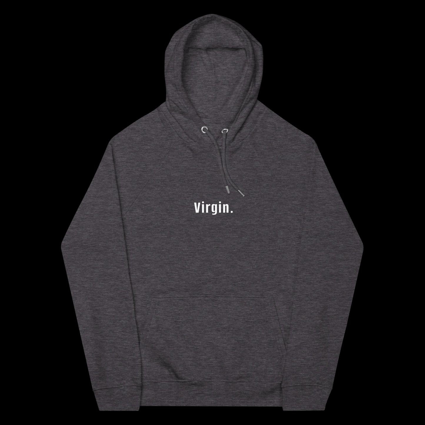 VIRGIN - HOODIE