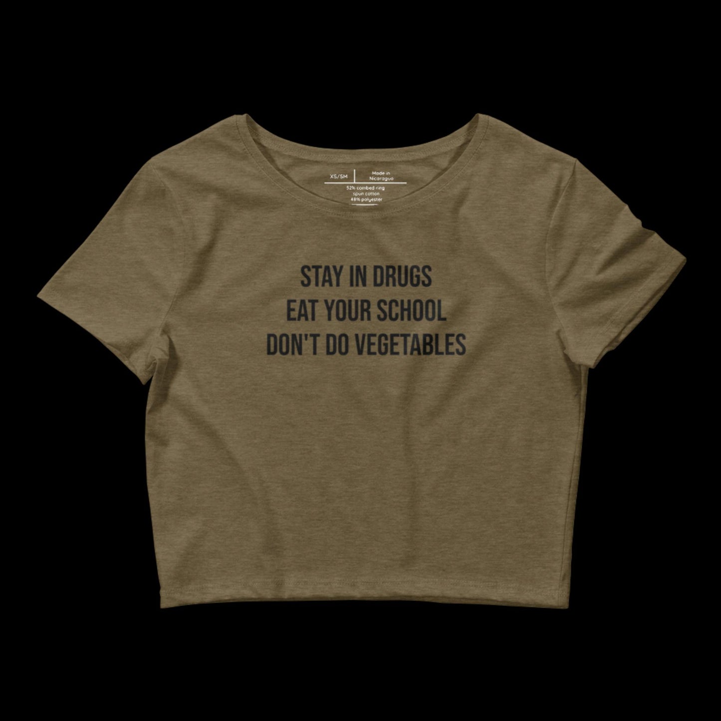 STAY IN DRUGS - CROP TOP