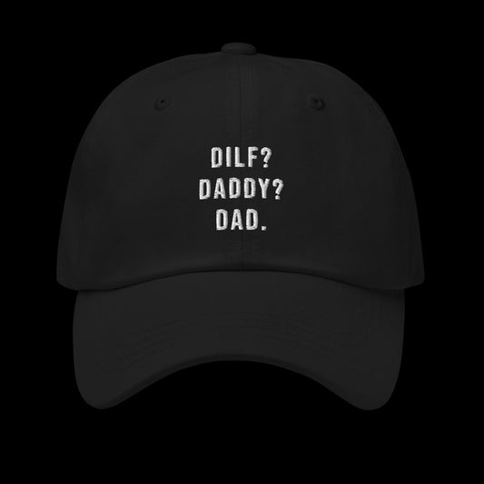 DILF DADDY DAD - DIRTY HAT