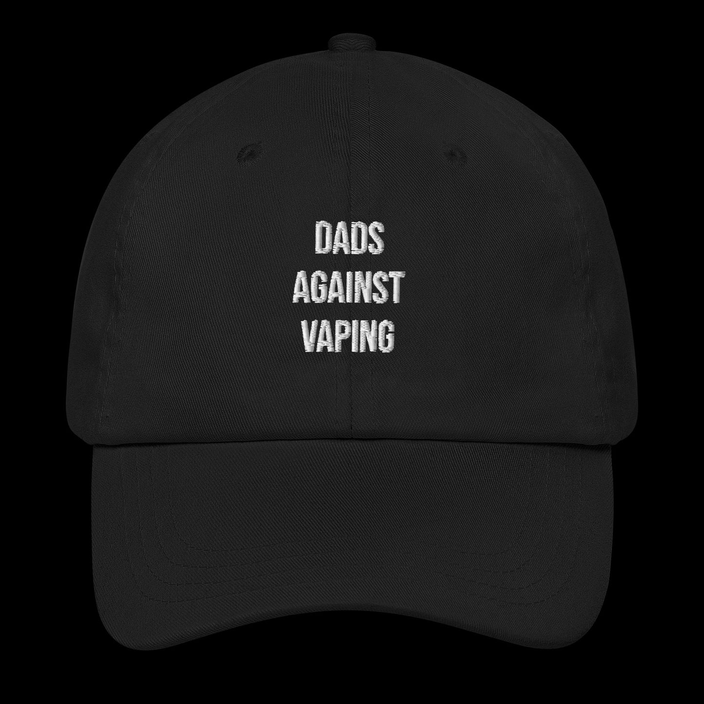 DADS AGAINST VAPING - DAD HAT