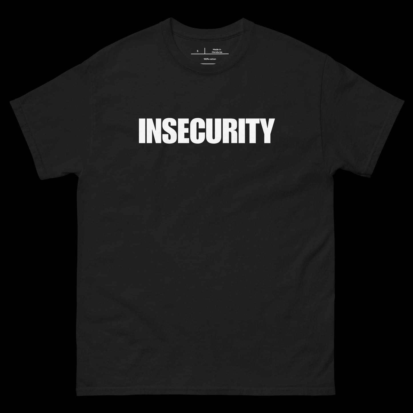 INSECURITY - DIRTY TEE