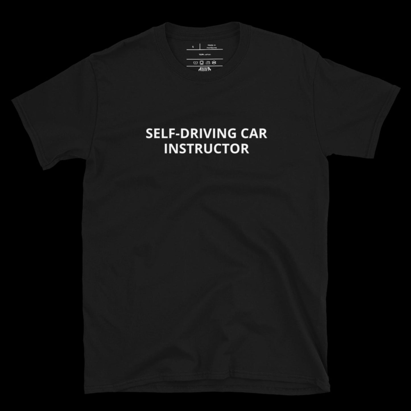 SELF-DRIVING CAR INSTRUCTOR - DIRTY TEE