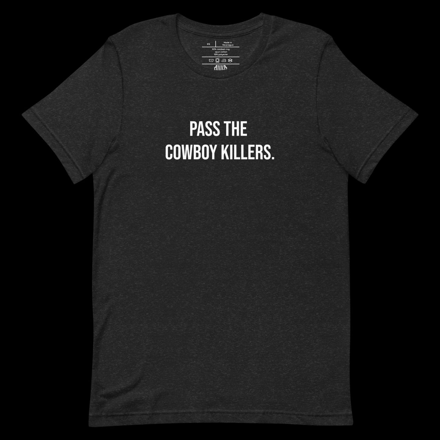 PASS THE COWBOY KILLERS - DIRTY TEE